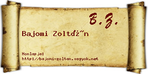 Bajomi Zoltán névjegykártya
